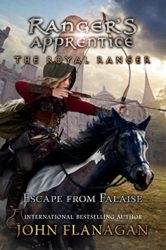 The Royal Ranger Escape from Falaise - Ranger's Apprentice Books in Order