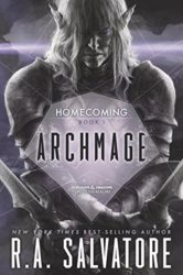 Archmage - Homecoming Trilogy - The Legend of Drizzt Books in Order
