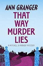 That Way Murder Lies Mitchell and Markby Books in Order