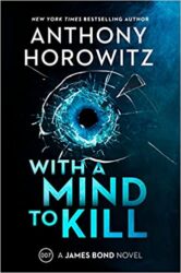 With a Mind to Kill - James Bond Books in Order